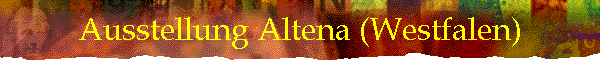 Ausstellung Altena (Westfalen)