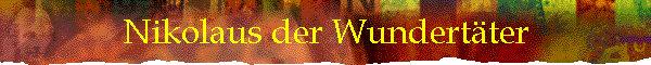 Nikolaus der Wundertter